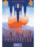 ART Academia printeselor 1: Academia printeselor Shanonn Hale