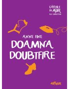 ART Ce Editura hur Doamna Doubtfire Anne Fine
