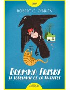ART Ce Editura hur Doamna Frisby si sobolanii de la institut Robert C. O'Brien