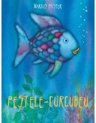 ART Ce Editura hur Pestele-Curcubeu Marcus Pfister