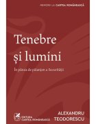 ART Tenebre si lumini Alexandru Teodorescu