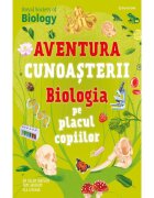 Bookzone Aventura cunoasterii Biologia pe placul copiilor