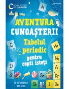 Bookzone Aventura cunoasterii Tabelul periodic pentru copii isteti