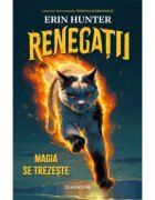 Bookzone Magia se trezeste Renegatii Volumul 1