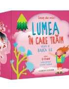 Corint Istet de mic Lumea in care traim Raluca Ilie