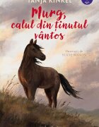 Corint Murg calul din tinutul vantos Tanja Kinkel