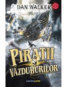 Corint Piratii vazduhurilor Dan Walker