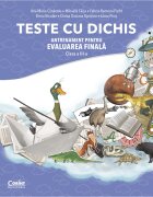 Corint Teste cu dichis. Antrenament pentru evaluarea finala clasa a III-a