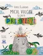 DPH Micul vulcan isi cauta prieteni