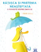 DPH Ratusca si prietenia neasteptata Steve Small