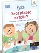Gama De ce plutesc corabiile. descopera principiul flotabilitatii