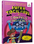 Gama Super tocilarul vs Contele Ciudacula