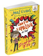 Gama Viata exploziva a lui Scarlett Fife volumul 1 Maz Evans