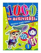 GIRASOL Carte Editura 1000 de activitati pentru copii isteti - volumul 1