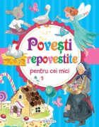 GIRASOL Povesti repovestite pentru cei mici