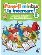 GIRASOL Pune-ti mintea la incercare! Volumul 2