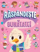 GIRASOL Raspandeste bunatate