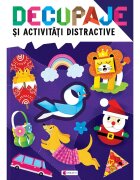 Kreativ Decupaje si activitati distractive
