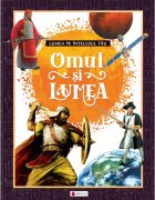 Kreativ Lumea pe intelesul tau Omul si lumea