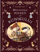 Kreativ Minunatele povesti ale bunicului Karine-Marie Amiot