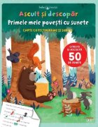 Litera Bebe invata Ascult si descopar Primele mele povesti cu sunete Carte cu pictograme si sunete
