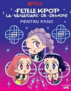 Litera Carte cu activitati Fetele K-Pop la vanatoare de demoni Pentru fani!
