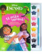 Litera Disney Encanto Sa pictam impreuna Carte de colorat cu pensula si acuarele
