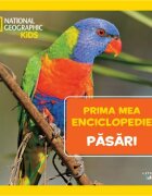 Litera Prima mea enciclopedie National Geographic Pasari