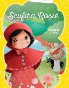 Litera Scufita Rosie Prima mea lectura Poveste cu majuscule