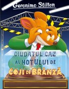 RAO Ciudatul caz al hotului de coji de branza Geronimo Stilton