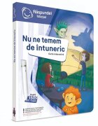 Raspundel Istetel Carte interactiva Nu ne temem de intuneric