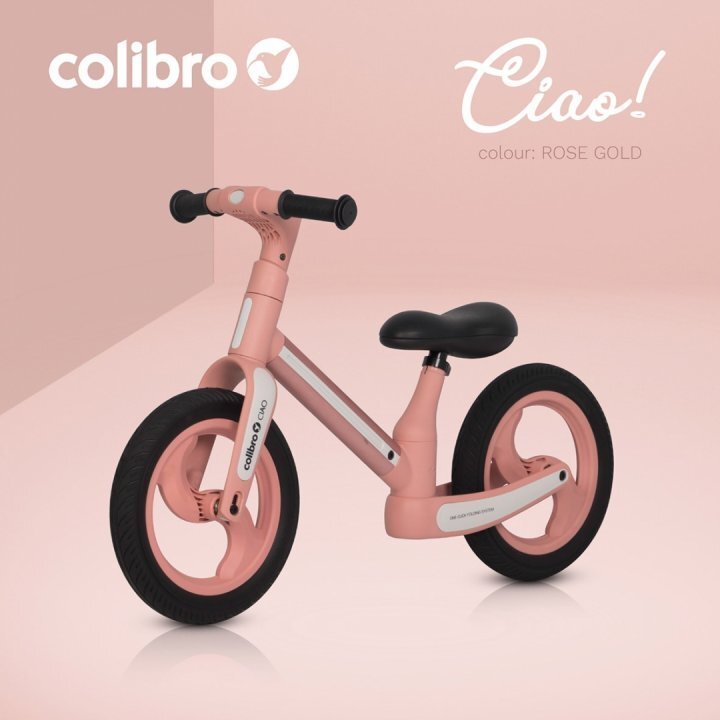 Colibro Bicicleta de echilibru pentru copii fara pedale pliabila cu scaunelul si ghidonul reglabile pe inaltime cu roti din cauciuc de 12 inch Ciao Rose Gold