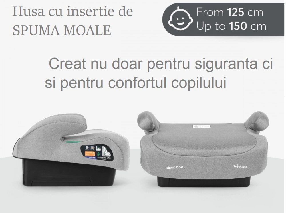 KikkaBoo Inaltator auto i-Go i-Size Light Grey 125-150 cm sezut confortabil centura de ghidaj fixare cu centura masinii husa detasabila certificat R12903 de catre TUV SUD