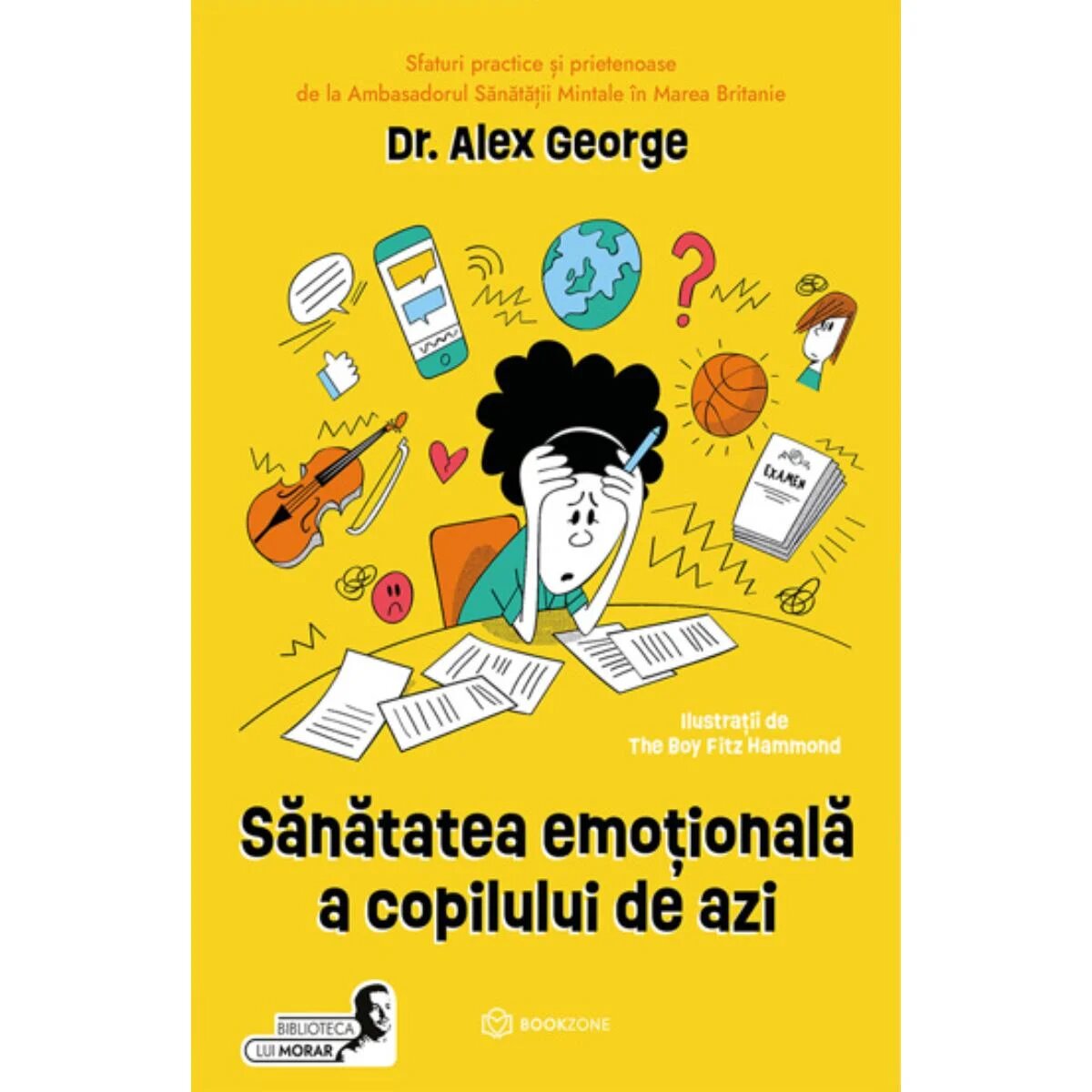 Bookzone Sanatatea emotionala a copilului de azi