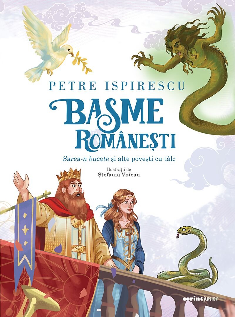 Corint Basme romanesti Sarea-n bucate si alte povesti cu talc Petre Ispirescu