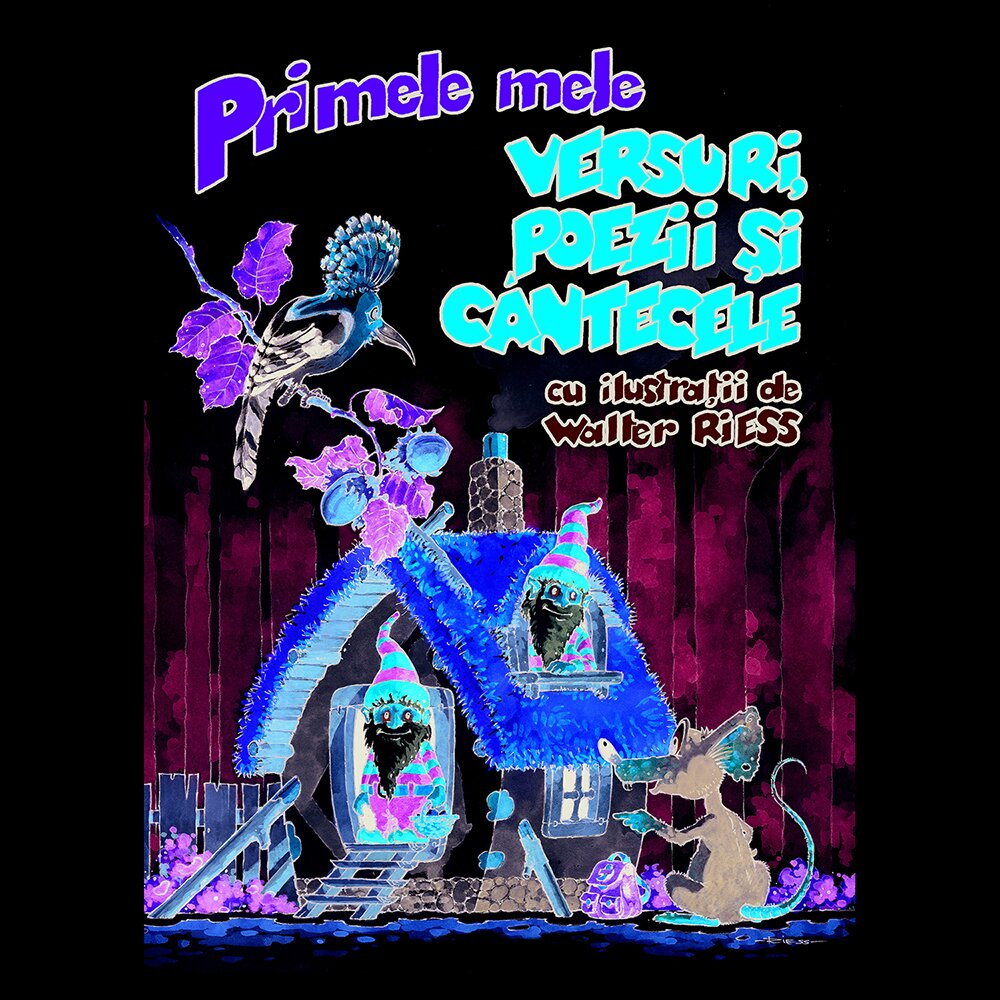 Corint Carte Editura Primele mele versuri Poezii si cantecele Walter Riess