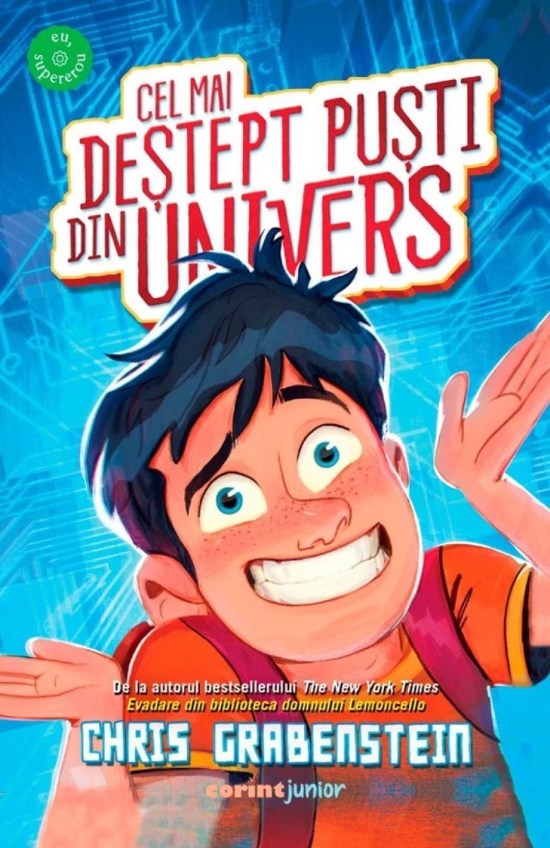Corint Cel mai destept pusti din Univers Chris Grabenstein