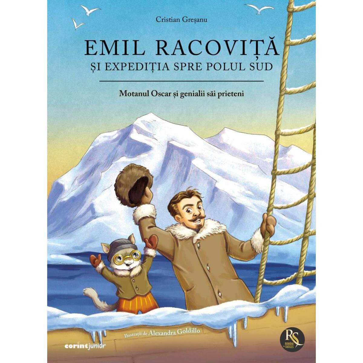 Corint Emil Racovita si expeditia spre Polul Sud Motanul Oscar si genialii sai prieteni