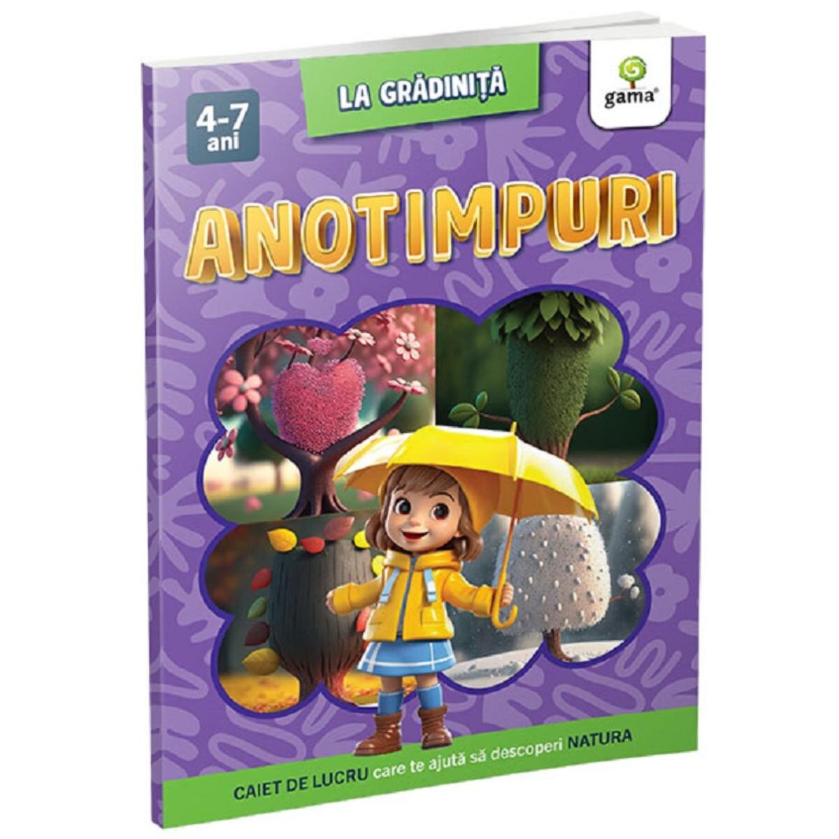 Gama Anotimpuri La gradinita