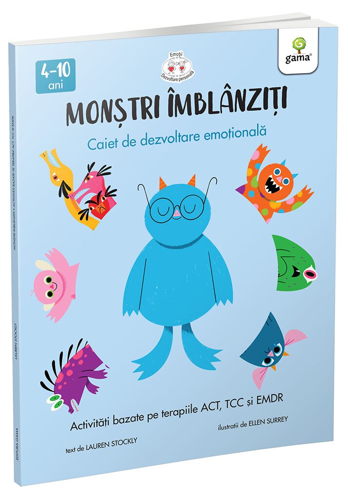Gama Monstri imblanziti Activitati bazate pe terapiile ACT CBT si EMDR