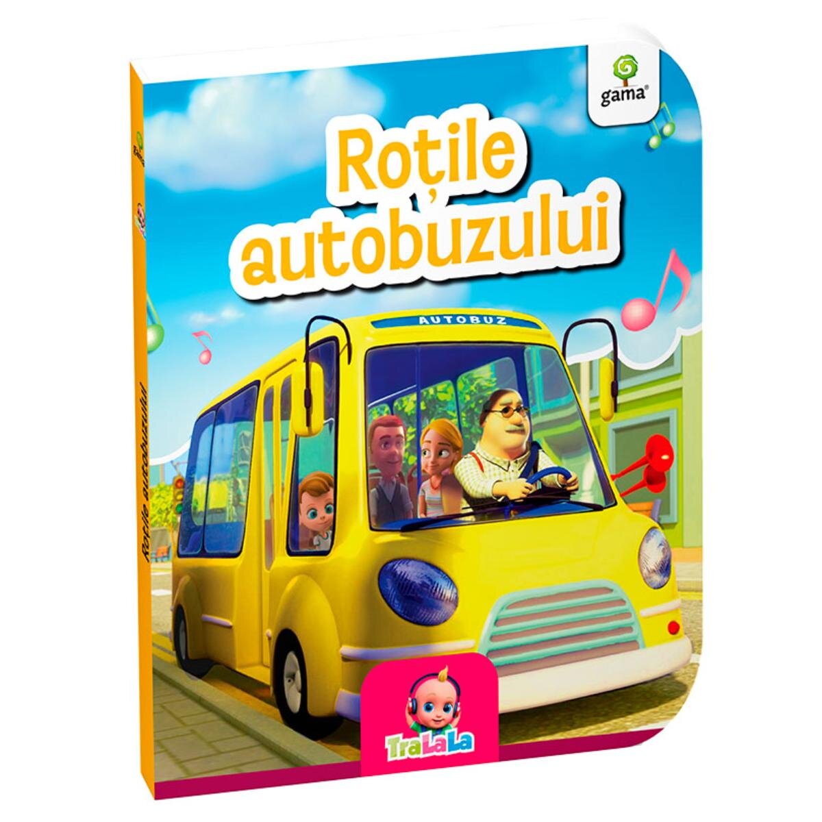 Gama Rotile autobuzului Tralala