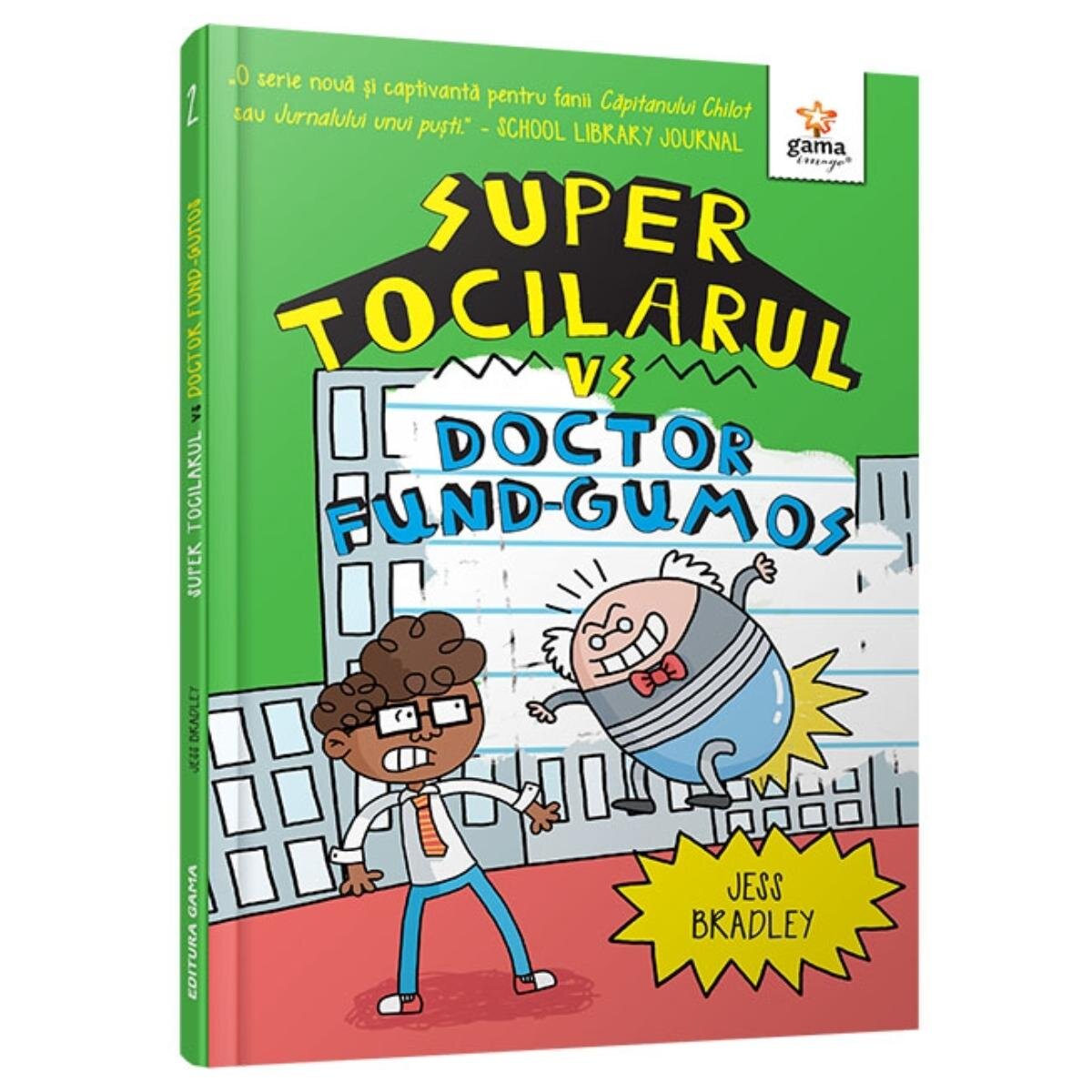Gama Super tocilarul vs Doctor Fund-Gumos