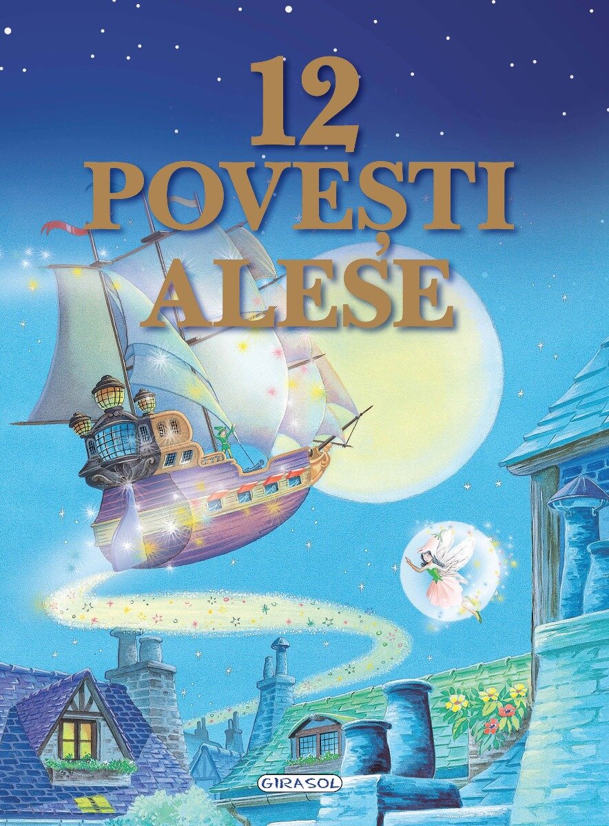 GIRASOL 12 Povesti alese