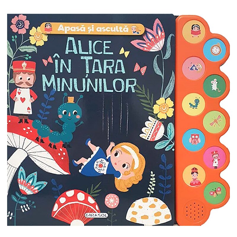 GIRASOL Apasa si asculta povestea Alice in Tara Minunilor