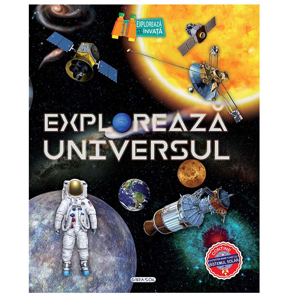 GIRASOL Exploreaza universul