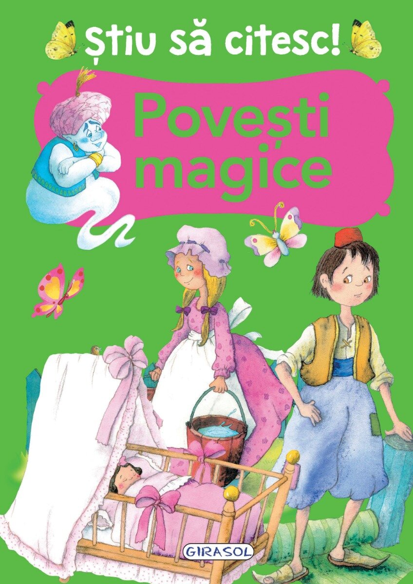 GIRASOL Stiu sa citesc - Povesti magice