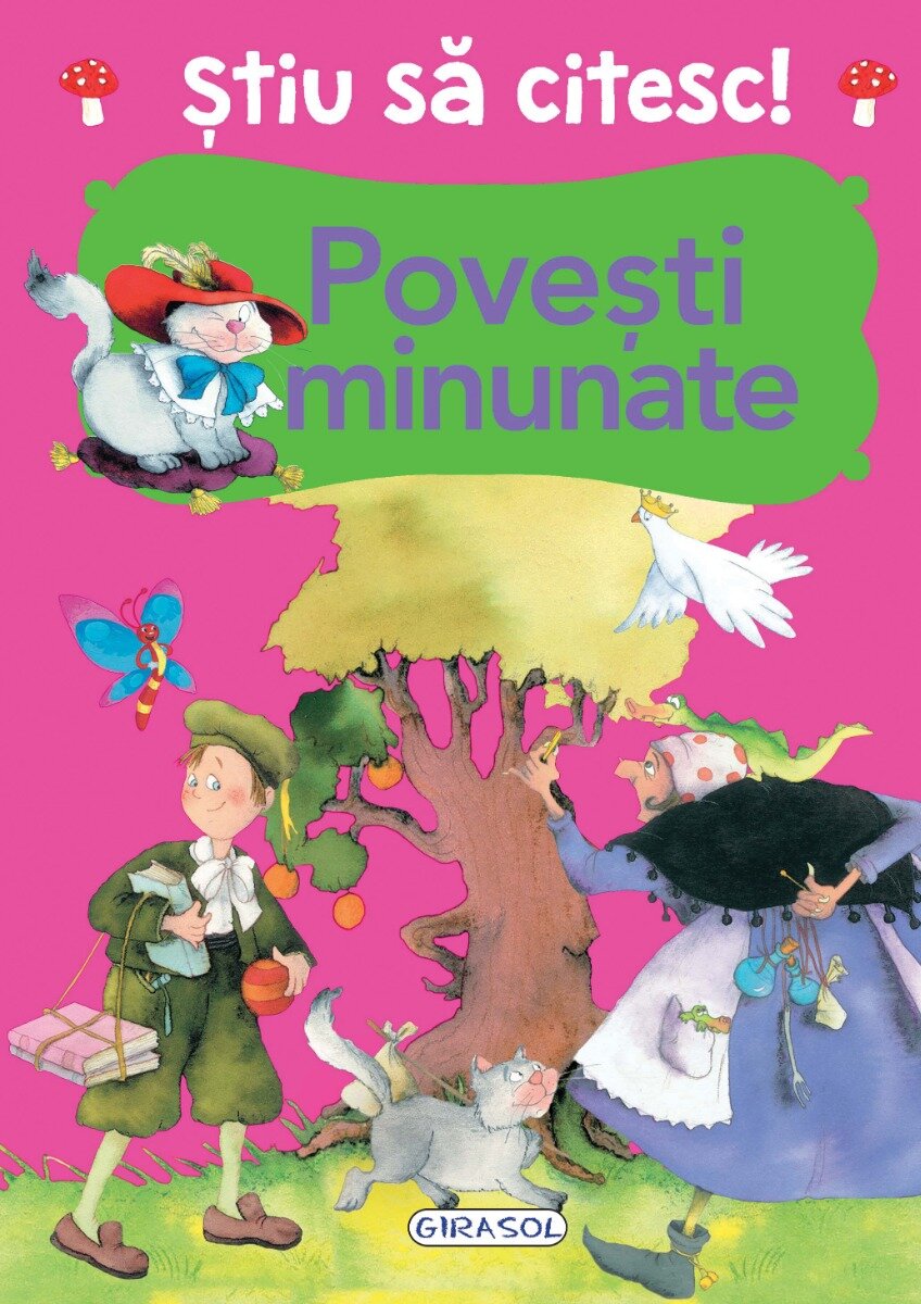 GIRASOL Stiu sa citesc - Povesti minunate