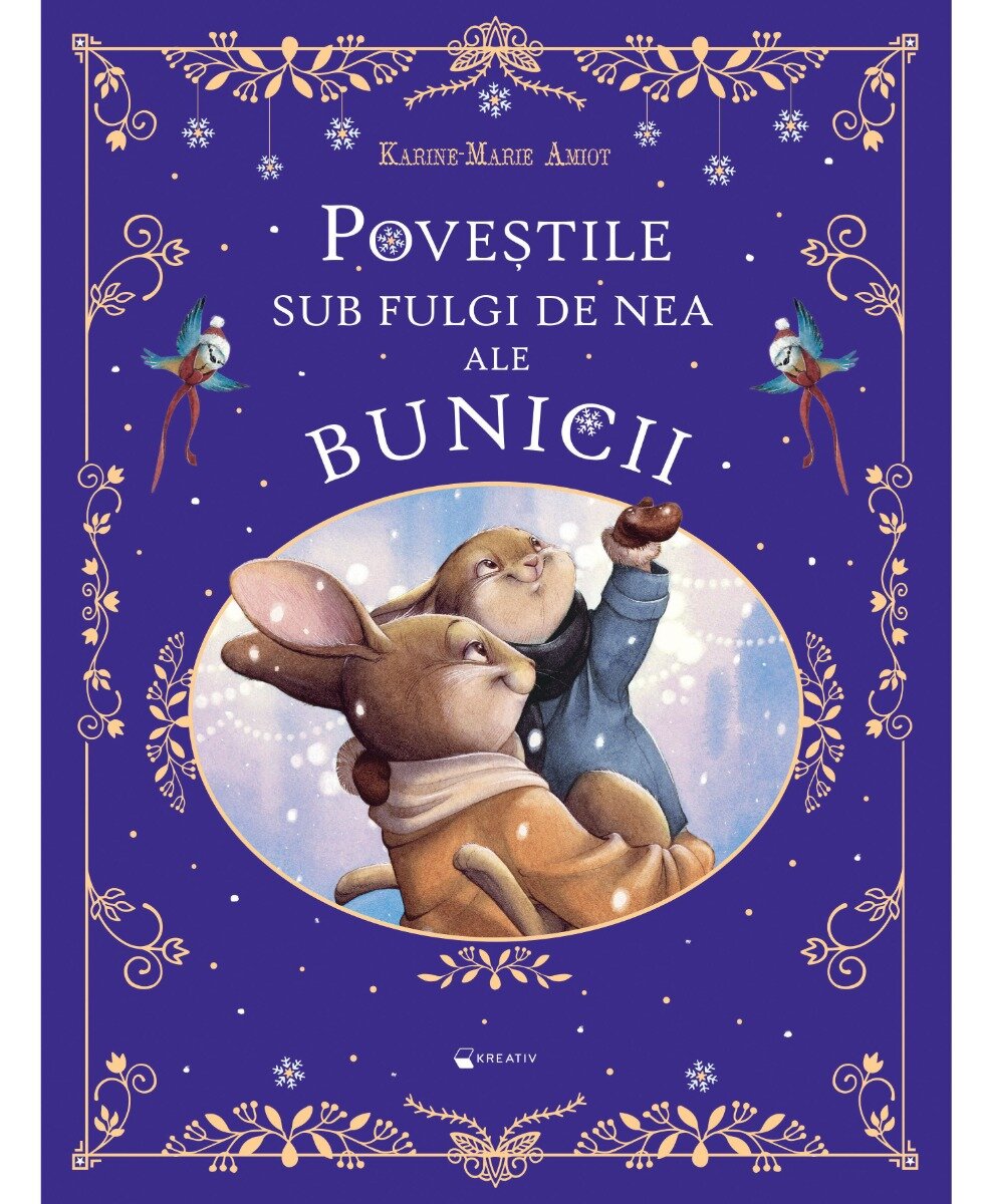Kreativ Povestile sub fulgi de nea ale bunicii