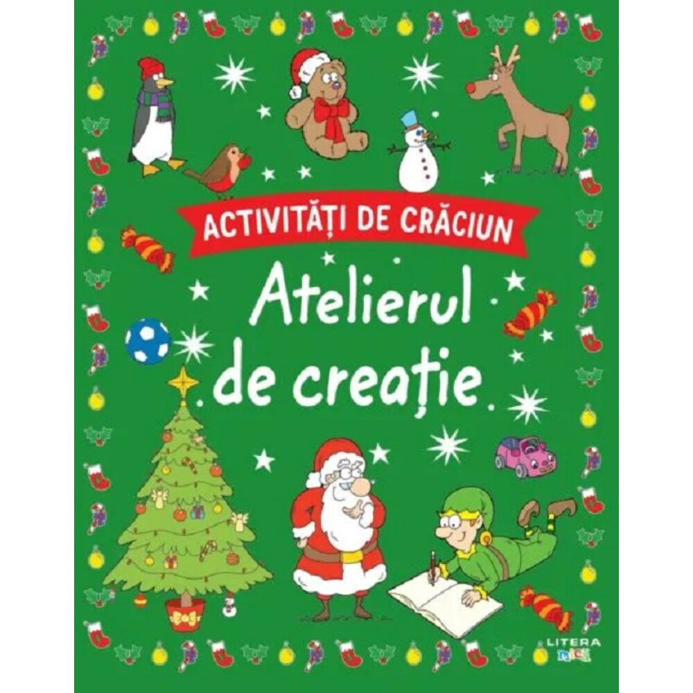 Litera Activitati de Craciun Atelierul de creatie