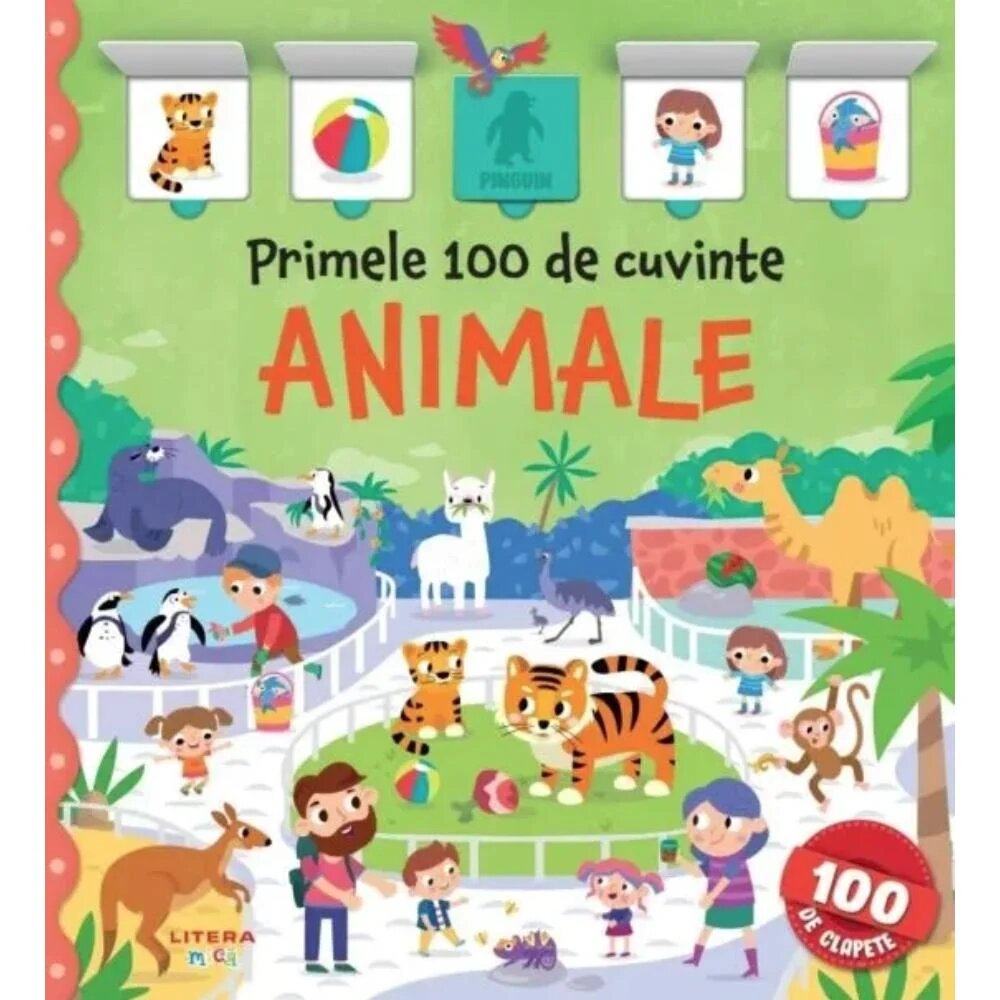 Litera Carte cu clapete Primele 100 de cuvinte Animale